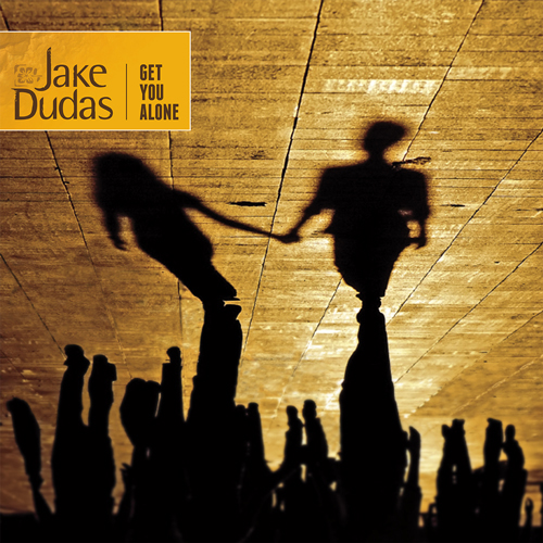 Get You Alone, Jake Dudas