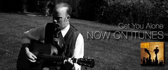 NOW ON iTUNES – Get You Alone.