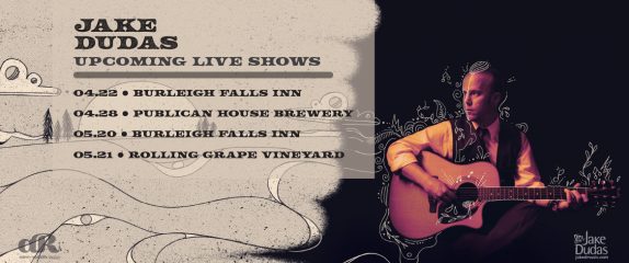 April & May shows – Burleigh Falls Inn – Publican House – Rolling Grape Vineyard