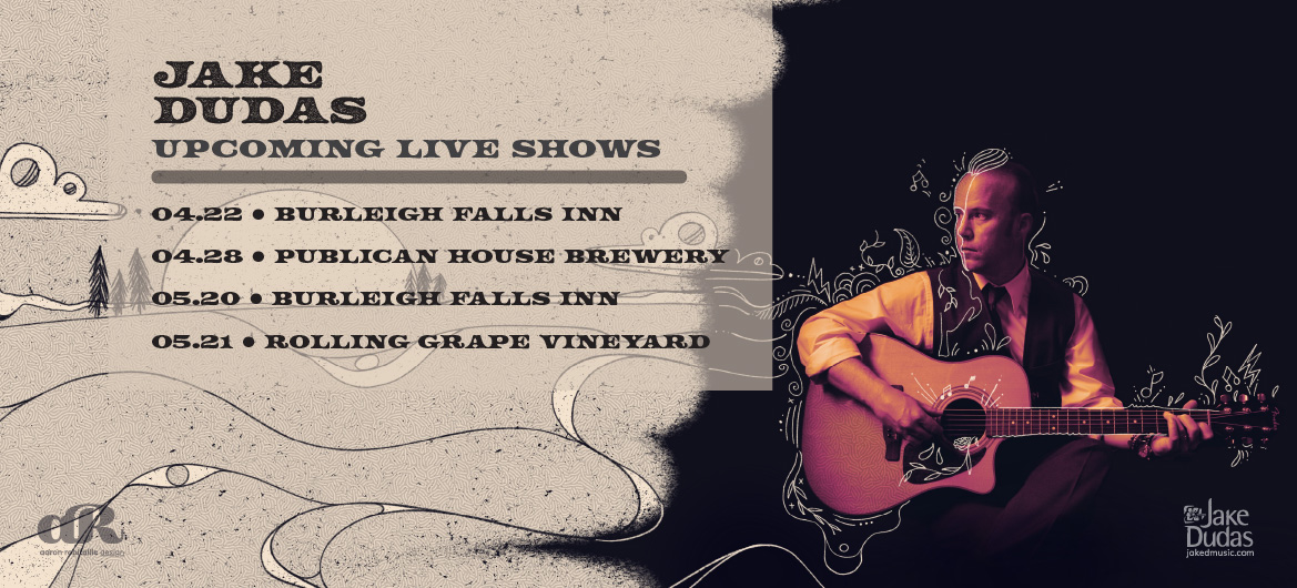 April & May shows – Burleigh Falls Inn – Publican House – Rolling Grape Vineyard